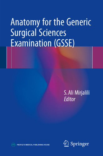  Anatomy for the Generic Surgical Sciences Examination (GSSE)