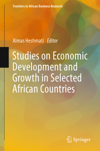  Studies on Economic Development and Growth in Selected African Countries