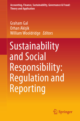  Sustainability and Social Responsibility: Regulation and Reporting