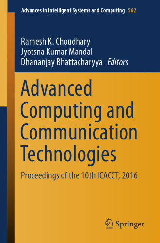  Advanced Computing and Communication Technologies: Proceedings of the 10th ICACCT, 2016