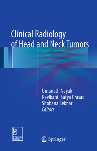 Clinical Radiology of Head and Neck Tumors