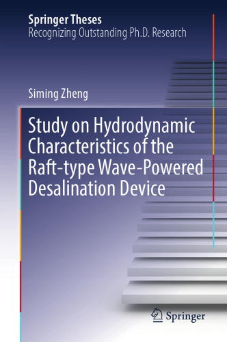  Study on Hydrodynamic Characteristics of the Raft-type Wave-Powered Desalination Device