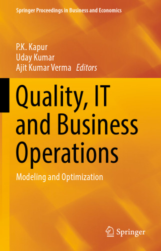 Quality, IT and Business Operations: Modeling and Optimization