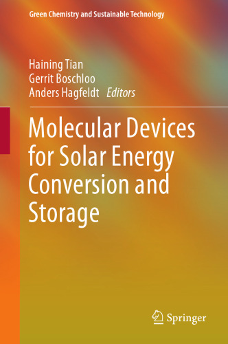  Molecular Devices for Solar Energy Conversion and Storage