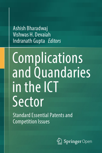  Complications and Quandaries in the ICT Sector: Standard Essential Patents and Competition Issues