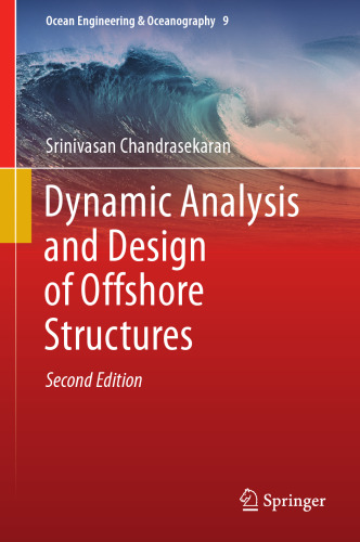  Dynamic Analysis and Design of Offshore Structures