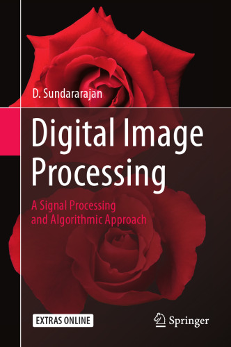  Digital Image Processing: A Signal Processing and Algorithmic Approach