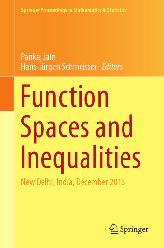 Function Spaces and Inequalities: New Delhi, India, December 2015