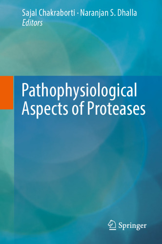  Pathophysiological Aspects of Proteases