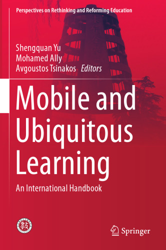  Mobile and Ubiquitous Learning: An International Handbook
