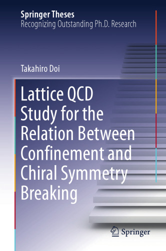  Lattice QCD Study for the Relation Between Confinement and Chiral Symmetry Breaking