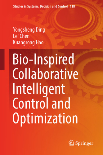  Bio-Inspired Collaborative Intelligent Control and Optimization