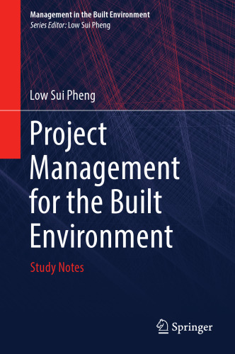  Project Management for the Built Environment: Study Notes