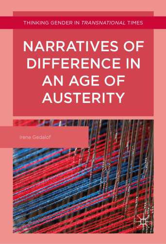  Narratives of Difference in an Age of Austerity