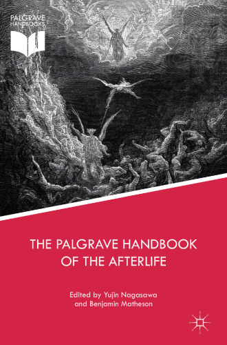  The Palgrave Handbook of the Afterlife