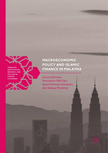  Macroeconomic Policy and Islamic Finance in Malaysia