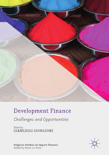  Development Finance: Challenges and Opportunities