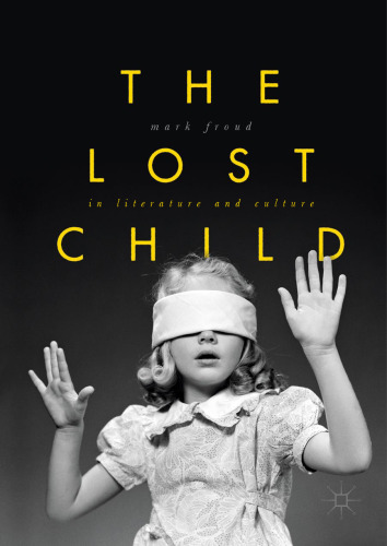  The Lost Child in Literature and Culture
