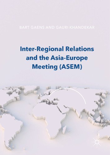  Inter-Regional Relations and the Asia-Europe Meeting (ASEM)