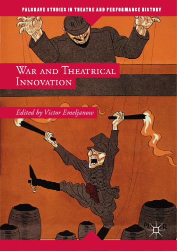  War and Theatrical Innovation