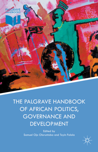 The Palgrave Handbook of African Politics, Governance and Development