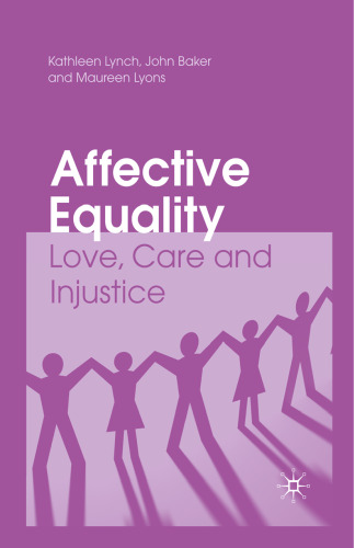 Affective Equality: Love, Care and Injustice