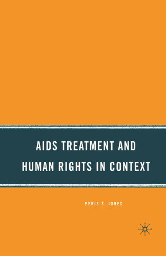  AIDS Treatment and Human Rights in Context