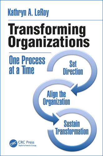 Transforming Organizations: One Process at a Time