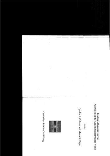 Reading a Dynamic Canvas: Adornment in the Ancient Mediterranean World