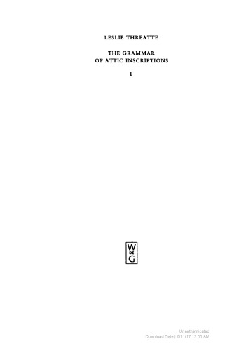 The Grammar of Attic Inscriptions, Vol 1: Phonology