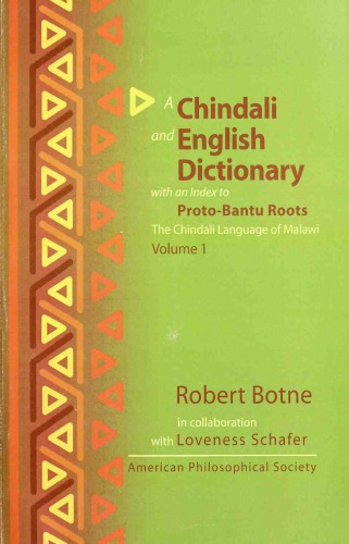 A Chindali and English Dictionary with an Index to Proto-Bantu Roots