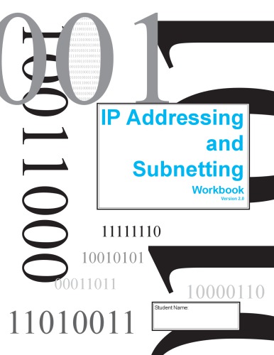 IP Addressing and Subnetting Workbook Version 2.0