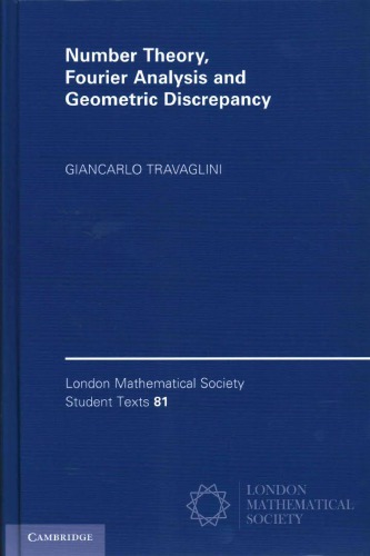 Number Theory, Fourier Analysis and Geometric Discrepancy
