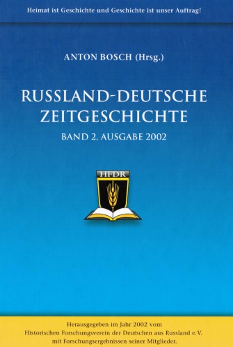 Russland-Deutsche Zeitgeschichte