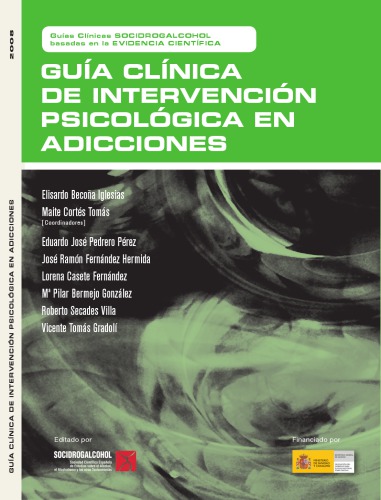 Guía Clínica de Intervención Psicológica en Adicciones.