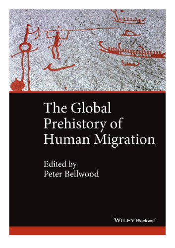 The global prehistory of human migration