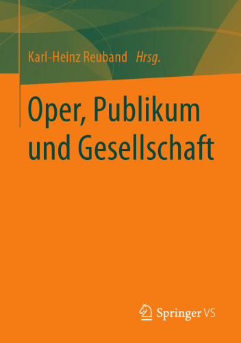  Oper, Publikum und Gesellschaft