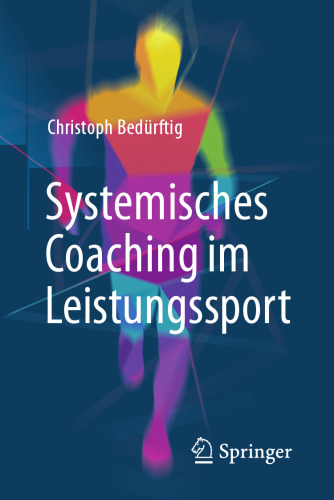  Systemisches Coaching im Leistungssport