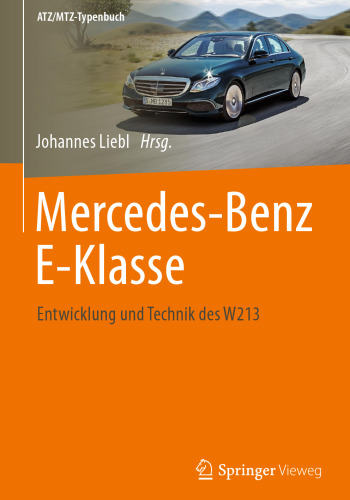  Mercedes-Benz E-Klasse : Entwicklung und Technik des W213