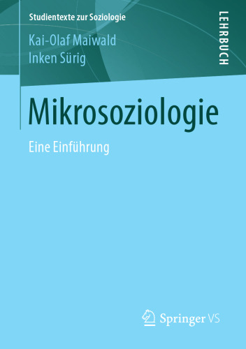 Mikrosoziologie: Eine Einführung