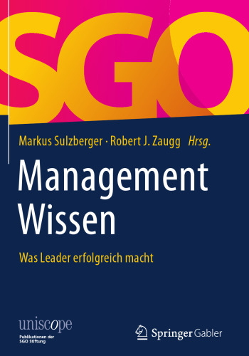 ManagementWissen: Was Leader erfolgreich macht