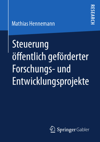  Steuerung öffentlich geförderter Forschungs‐ und Entwicklungsprojekte