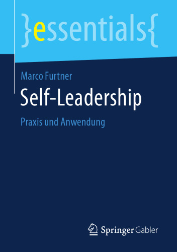  Self-Leadership: Praxis und Anwendung