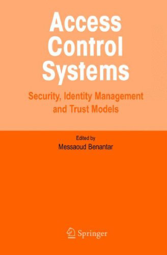 Access Control Systems: Security, Identity Management and Trust Models