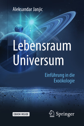 Lebensraum Universum: Einführung in die Exoökologie