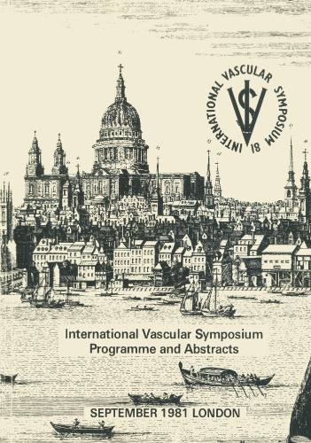 International Vascular Symposium: Royal Festival Hall Complex 14–17 September 1981