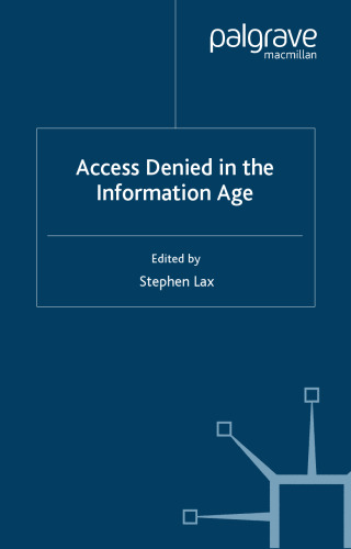 Access Denied in the Information Age
