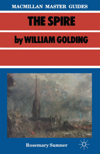 The Spire by William Golding