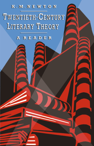 Twentieth-Century Literary Theory: A Reader