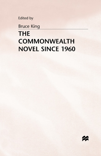 The Commonwealth Novel Since 1960